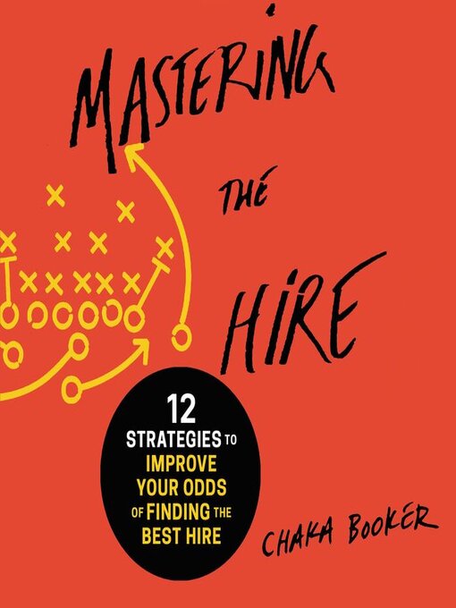 Title details for Mastering the Hire by Chaka Booker - Available
